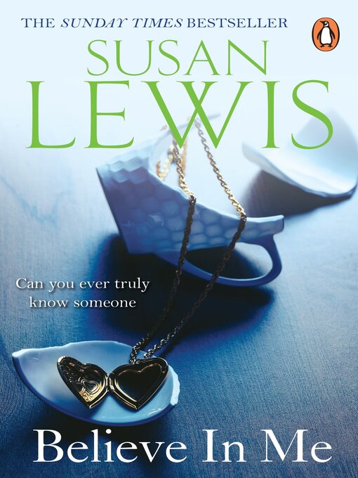 Title details for Believe In Me by Susan Lewis - Available